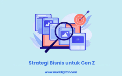 Strategi Bisnis untuk Gen Z | Tren dan Tantangan yang Harus Dihadapi