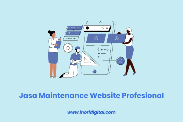 Jasa Maintenance Website Profesional Jasa Maintenance Website Profesional