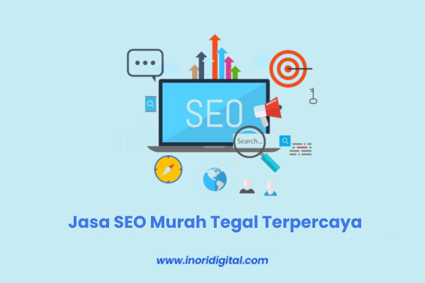 Jasa SEO Murah Tegal Solusi Efektif Tingkatkan Visibilitas Online Jasa SEO Murah Tegal