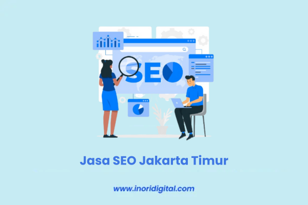 Jasa SEO Jakarta Timur, Solusi Lengkap Digital Marketing Jasa SEO Jakarta Timur, Solusi Lengkap Digital Marketing