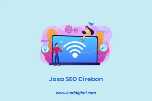 Bisnis Anda Belum Tampil di Google? Coba Jasa SEO Cirebon ini! jasa seo cirebon