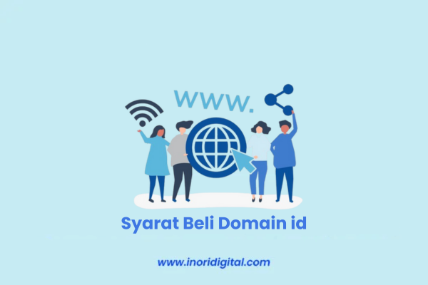 Syarat Beli Domain .ID untuk Bisnis yang Kredibel syarat beli domain ID
