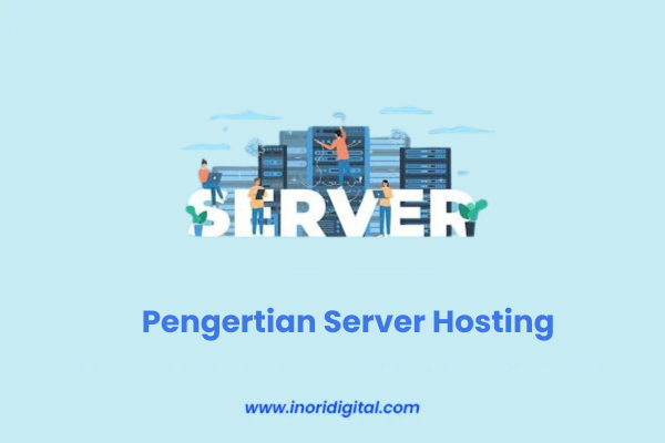 Server Hosting | Mengetahui Jenis-Jenis dan Perbedaannya