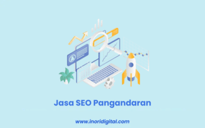 Jasa SEO Pangandaran | Tingkatkan Visibilitas Bisnis Anda