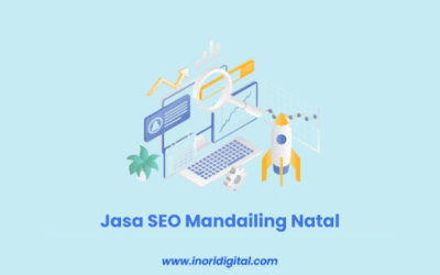 Jasa SEO Mandailing Natal | Optimalkan Peringkat Teratas Google!