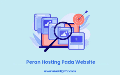 Peran Hosting Pada Website | Pengertian, Fungsi, Cara Kerja