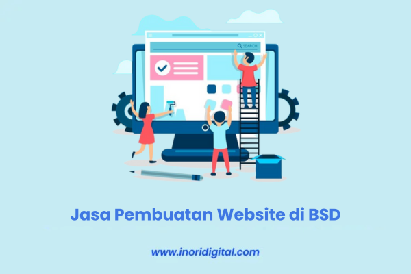 Jasa Pembuatan Website di BSD Jasa Pembuatan Website di BSD