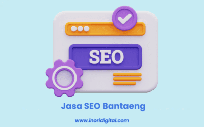 Jasa SEO Bantaeng | 4 Keunggulan SEO Inori Digital