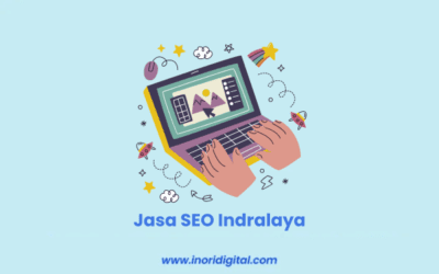 Jasa SEO Indralaya | Bantu Tingkatkan Keuntungan Bisinis Anda