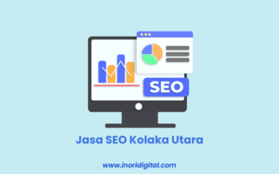 Jasa SEO Kolaka Utara | Solusi Efektif Tingkatkan Peringkat