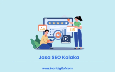 Jasa SEO Kolaka Bergaransi | Tingkatkan Trafik Penjualan