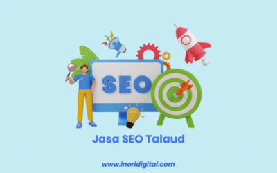 Jasa SEO Talaud | Solusi Ampuh Bisnis Terlihat di Google!