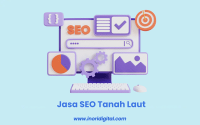 Jasa SEO Tanah Laut | Solusi Kuasai Halaman 1 Google