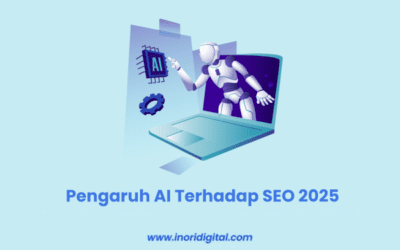 Bagaimana Pengaruh AI Terhadap SEO 2025? Ini Jawabannya!