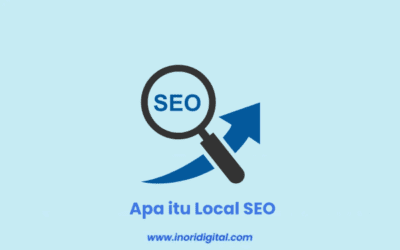 Apa itu Local SEO? Pelajari Manfaat, dan Cara Kerjanya