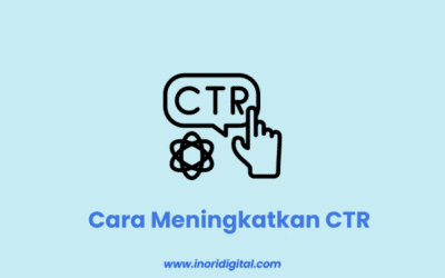 Cara Meningkatkan CTR (Click-Through Rate) dengan SEO