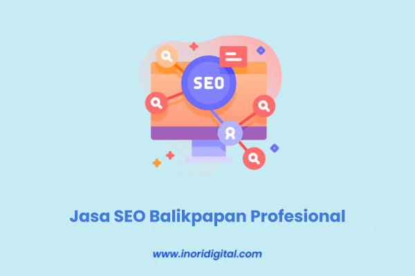 jasa SEO Balikpapan jasa seo balikpapan