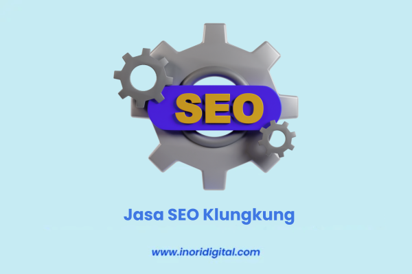22. inoridigital.com – 2025-04-29T093425.982 Jasa SEO Klungkung