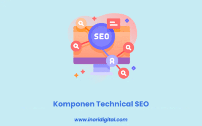 4 Komponen Technical SEO | Pengertian, Manfaat