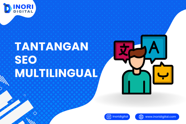 inoridigital.com (1) Tantangan SEO Multilingual