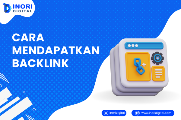 inoridigital.com (3) Cara Mendapatkan Backlink