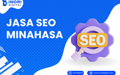 Jasa SEO Minahasa | Cara Cerdas Naik ke Halaman 1 Google