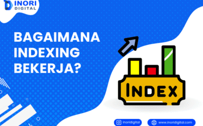 Bagaimana Indexing Bekerja? Cek Panduan Lengkapnya!