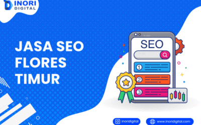 Jasa SEO Flores Timur | Cara Efektif Raih Peringkat 1 Google