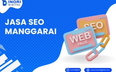 Jasa SEO Manggarai | Pilihan Terbaik untuk Hasil Maksimal!