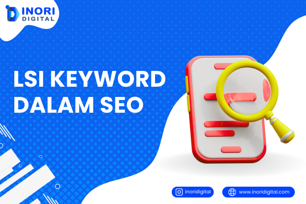 inoridigital.com (7) LSI keyword dalam SEO