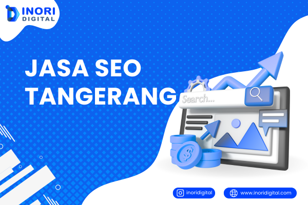 Jasa SEO Tangerang Profesional – Garansi Sampai #1 Google!