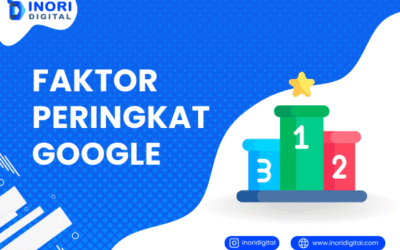 Faktor Peringkat Google 2025 – Rahasia Naik ke Posisi #1