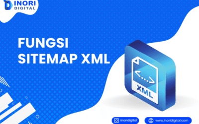 Fungsi Sitemap XML: Panduan Lengkap untuk Optimasi Website