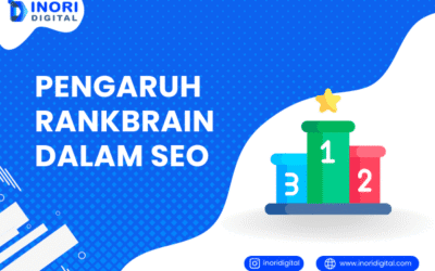 Pengaruh RankBrain dalam SEO dan Cara Optimasi yang Efektif